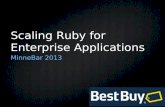 Scaling Ruby for Enterprise Applications