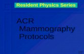 Mammography and ACR Protocols