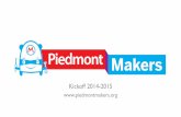 Piedmont Makers 2014-2015 Kickoff