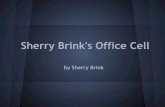 Sherry brinksofficecell1.pptx