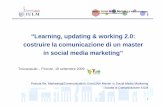 Learning updating and working 2.0: costruire la comunicazione di un master in social media marketing