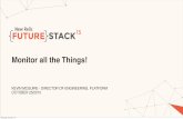 FUTURESTACK13: Monitor All the Things from Kevin McGuire, Director of Engineering at New Relic