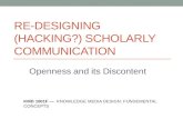 Re-designing (hacking) scholarly communications