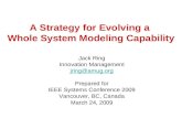 Strategy for a whole system modeling capability