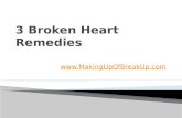 3 Broken Heart Remedies