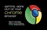 Getting More Out of Your Chrome Browser