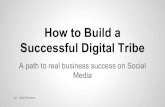 How to build a successfull digital tribe