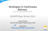 DevOps Days Tel Aviv 2013: Real world strategies in continuous delivery - Aviran Mordo