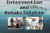 Intervention and rehabilitation louise