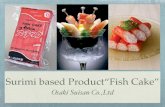 Surimi based product Osakisuisan Fish Cake