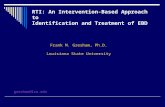 RTI: An Intervention-Based Approach to Delivering Services to Students At-Risk for Emotional and Behavioral Disorders