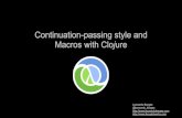 Continuation Passing Style and Macros in Clojure - Jan 2012