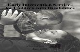 Early Intervention Services for Children with Disabilities