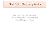 Find Shopping malls in Delhi With all information about Malls
