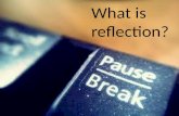 What is reflection 1