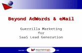 Beyond AdWords & eMail: Guerrilla Marketing for SaaS Lead Generation