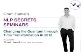 NLP Secrets Seminar 2012 - Quantum Time - 11062012
