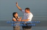 Seventh-day Adventist Baptismal Vows (Standard 13)