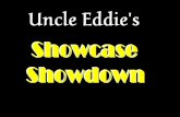 Uncle Eddie's showcase showdown