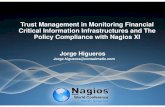 Nagios Conference 2013 - Jorge Higueros - Trust Management in Monitoring Financial