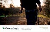 About Centra Foods | Supplier of bulk olive oils and edible oil ingredients