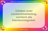 Citaten Contentmarketing quotes klantenmagneet content Arend Landman oneliners
