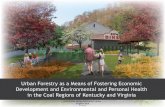 Urban Forestry as a Means of Fostering Economic Development and Environmental Health in the Coal Regions of Kentucky and Virginia
