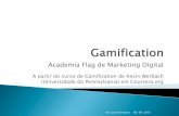 Gamification - inspiração no curso de Gamification de Kevin Werbach