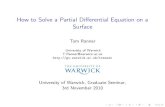 How to Solve a Partial Differential Equation on a surface