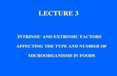 Lecture 3 intrinsic and extrinsic factors