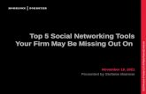 Top 5 social media tools your firm may be missing out on from Stefanie Marrone