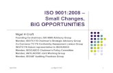 ISO 9001:2008 small changes but big opportunities