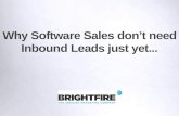 Why Sales Don't Need Inbound Leads Just Yet...