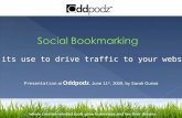 Using Social Bookmarking (Digg and Delicious) to drive traffic to your website