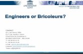 Engineers or Bricoleurs by prof Jan Devos