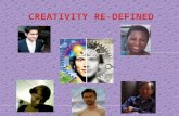 CREATIVITY RE- DEFINED: Getting to know you slides