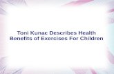Toni kunac describes health benefits of exercises for children