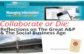 Collaborate or Die: Reflections on A&P and the Social Business Age