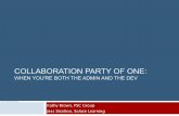 Collaboration Party of One