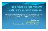 Ten Need To Know Items Before Opening A Business- Applicable To Many- Targeted To Laundromat / Coin Laundry