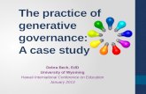 The Practice of Generative Governance: A Case Study