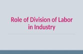Role of division of labor in industry