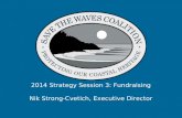 STW Retreat 2014 Session 3: Fundraising