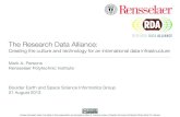 The Research Data Alliance: Creating the culture and technology for an international data infrastructure