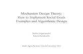 Mechanism design theory examples and complexity