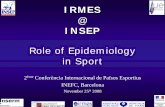 Contribution of epidemiology in sport practice. Health in High Performance Sport Centres (IAHPSTC)