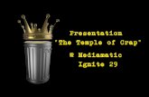 The Temple of Crap presentation for mediamatic ignite 29