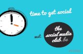 The Social Media Club: Online & Offline communicatie
