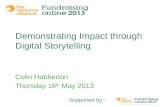 Demonstrating Impact through Digital Storytelling: Fundraising Online 2013