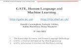 GATE, HLT and Machine Learning, Sheffield, July 2003
